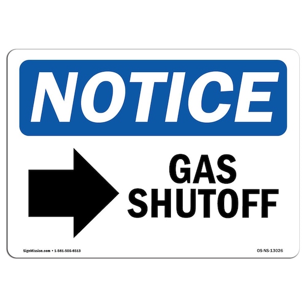 OSHA Notice Sign, 3.5" H, 5" W, Gas Shutoff (Right Arrow) Sign With Symbol, Landscape, 10PK
